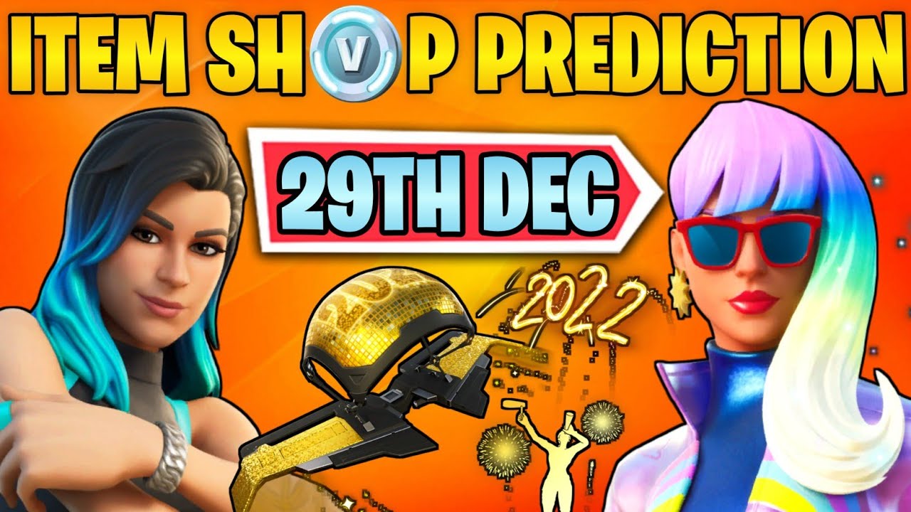 Fortnite: 29 DECEMBER 2021 ITEM SHOP PREDICTION