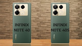 Infinix Note 40 vs Infinix Note 40s