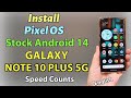 Install Stock Android 14 Pixel OS On Galaxy Note 10 Plus 5G