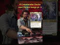 Commander Theme Songs (pt 4)