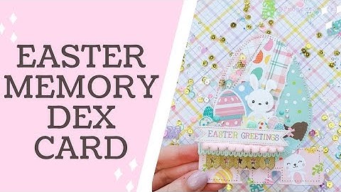 Easter Egg Shaped Memory Dex Card ¦ MDC Decorating Process ¦ Spring Mail Ideas