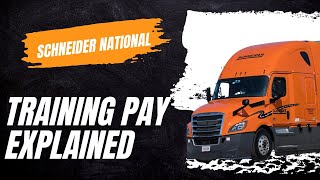 Schneider Orientation Training Pay Explained