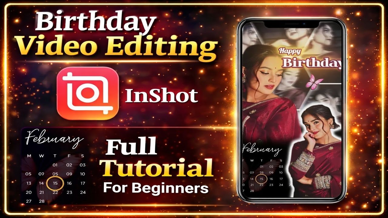 Aesthetic Birthday Video Editing Tutorial | How to Edit Video in InShot App & Make Photo Collage