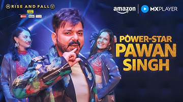 Power Star Pawan Singh Ka Bhojpuriya Jalwa ✨ | Ashneer Grover | Rise And Fall | Amazon MX Player