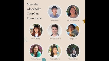 GlobalSake NextGen Roundtable Intro Video