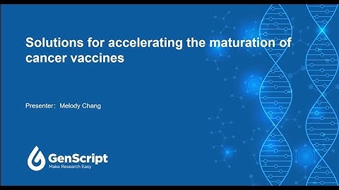 Solutions for Accelerating the Maturation of Cancer Vaccines with Live Q&A
