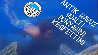 Anti̇k Havuz Sualti Dünyasini Keşfetti̇m