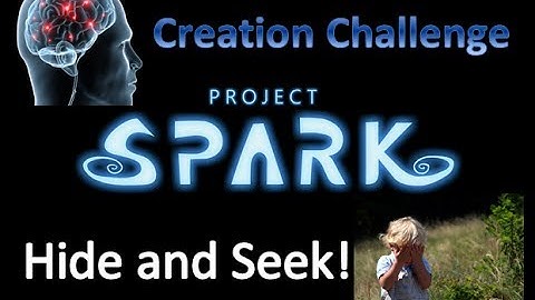 Project Spark Creation Challenge -- Hide and Seek!
