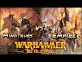 Old World Battle Report - Empire Vs Beastmen Minotaur herd - 2000 pts