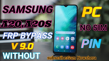 SAMSUNG Galaxy A20/A20e/A20s FRP/Google Lock Bypass Android 9/10 - NO SIM PIN - NO BLUETOOTH tested