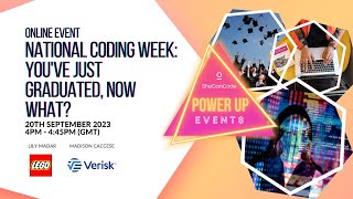 In case you missed our Power-up Webinar: National Coding Week - You've just graduated, now what