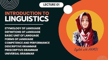 | INTRODUCTION TO LINGUISTICS | | LESSON 1 | English with Anmol |