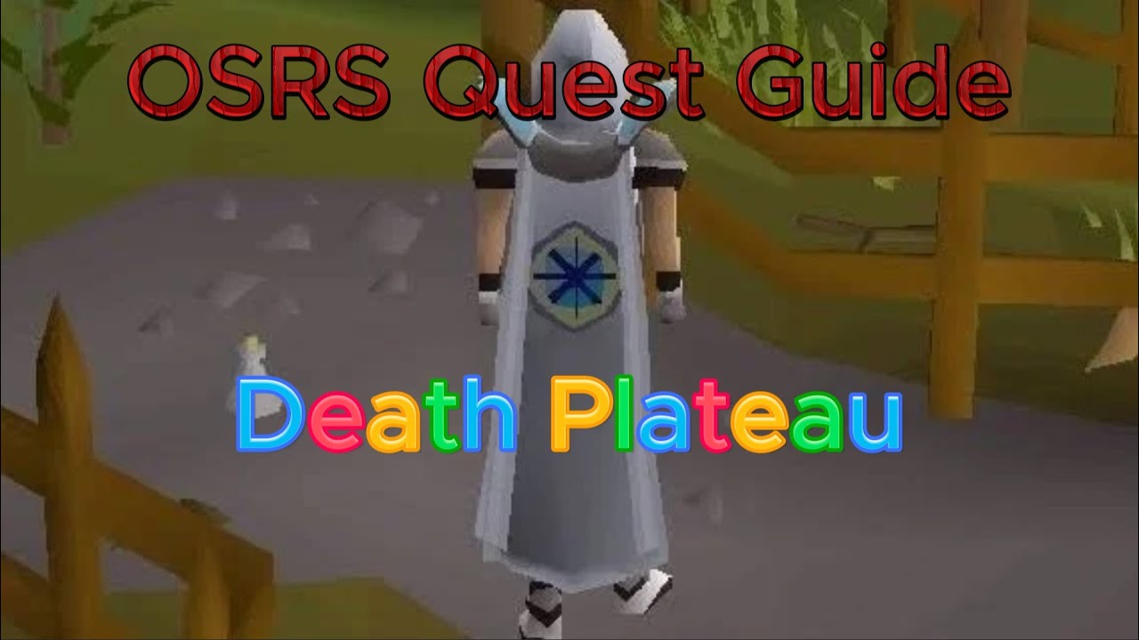 OSRS Death Plateau Quest Guide (Realtime)