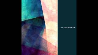 The Surrounded - Reset