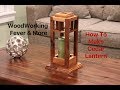 How to make Cedar Lantern from reclaimed wood How to make Cedar Lantern from reclaimed wood