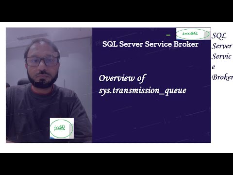 Overview of Sys Transmission Queue in Service Broker