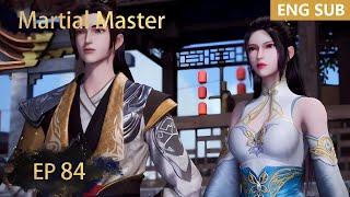ENG SUB | Martial Master [EP84] episode english