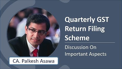 Quarterly Return with Monthly Payment (QRMP) Scheme in GST || New GST Return Filing Explained