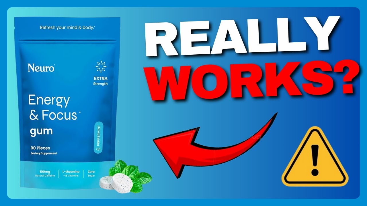 Neuro Gum Extra Strength Review 2025: Does It Deliver Focus Without the Crash?