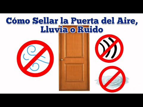 Video: Cómo Aislar La Puerta De Entrada: Consejos útiles, Recomendaciones Paso A Paso Para Aislar Una Puerta Exterior + Video