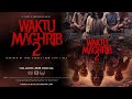 Filmhoror II WAKTU MAGRIB 2 II FILM HOROR BIOSKOP INDONESIA TERBARU 2025 II HOROR VIRAL 2025