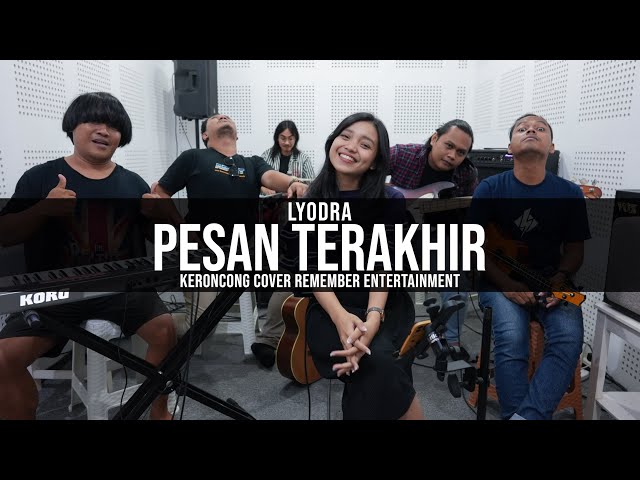 Lyodra - Pesan Terakhir | Remember Entertainment ( Keroncong Version Cover ) class=