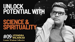 Blending Ancient Wisdom with Modern Science – Unlock Your Full Potential