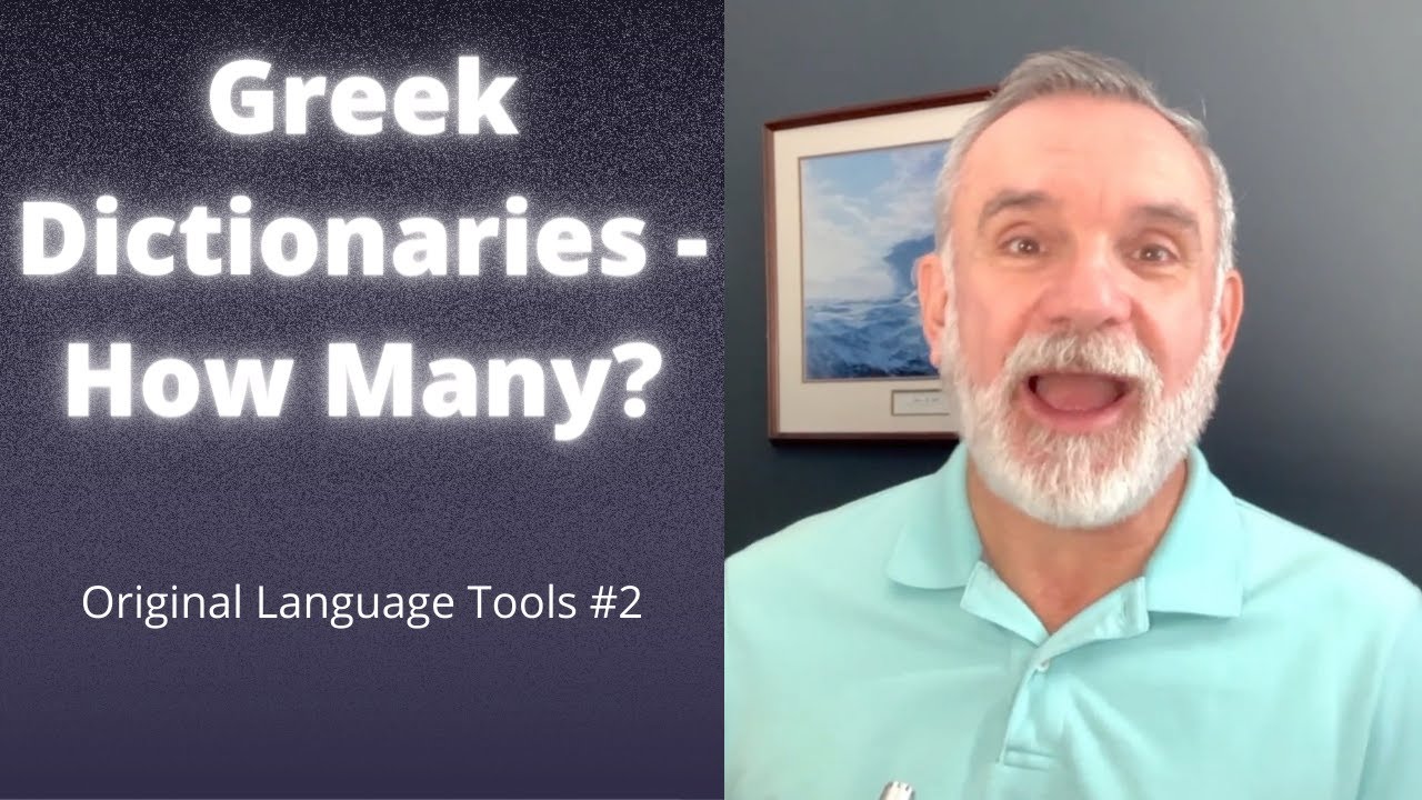 Review of Eight Greek Bible Dictionaries YouTube