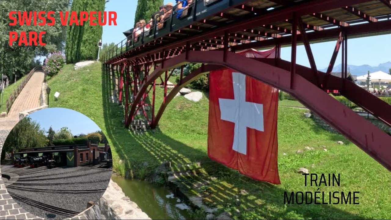 Swiss Vapeur Parc