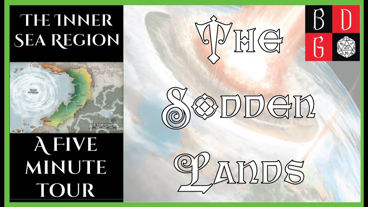 \Pathfinder/ The Inner Sea Region: A 5 Minute Tour - The Sodden Lands gaming logo
