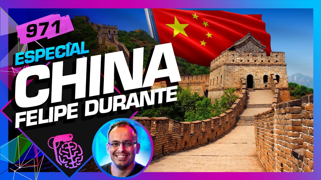 CHINA: FELIPE DURANTE – Inteligência Ltda. Podcast #971