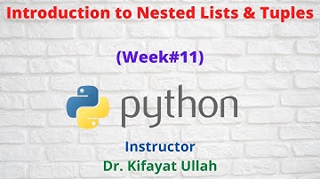 Introduction to Two Dimensional Lists || Programming with Python (Week#11)