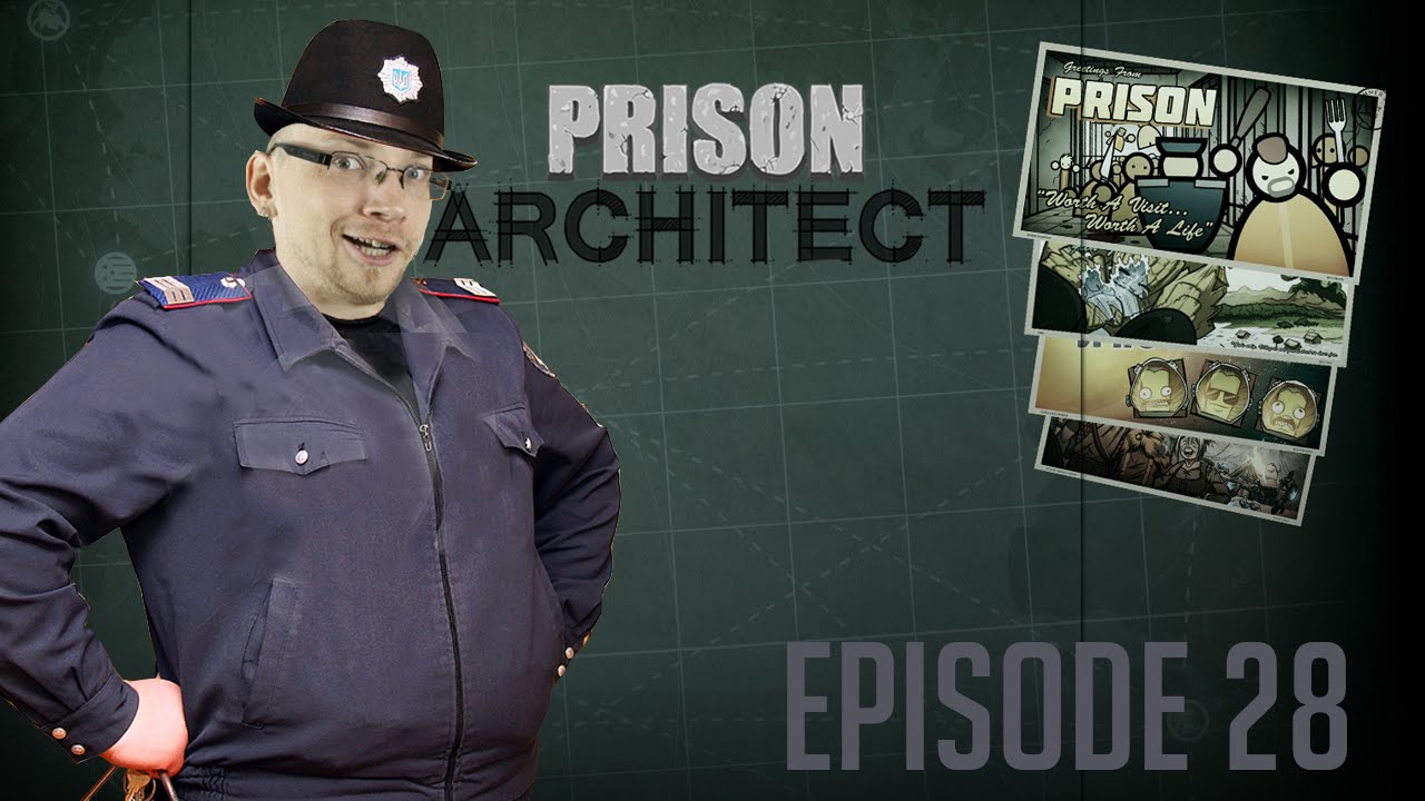Prison Architect - Episode 28 - YouTube