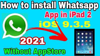 How to install Whatsapp App in iPad | iPad 2 iOS 9.3.5 iOS 9.3.6 Without AppStore | Official App screenshot 3