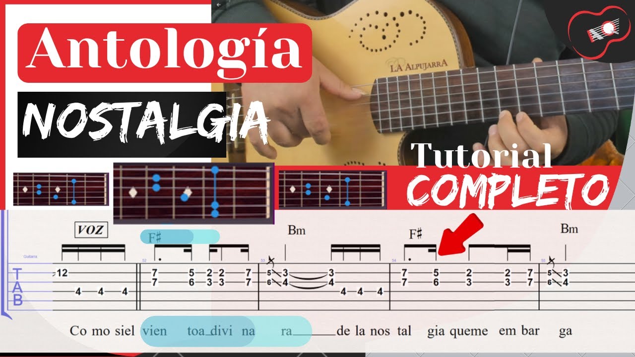 Cómo TOCAR en GUITARRA NOSTALGIA de ANTOLOGIA [TUTORIAL] [PUNTEO_ACORDES] (TABLATURA)