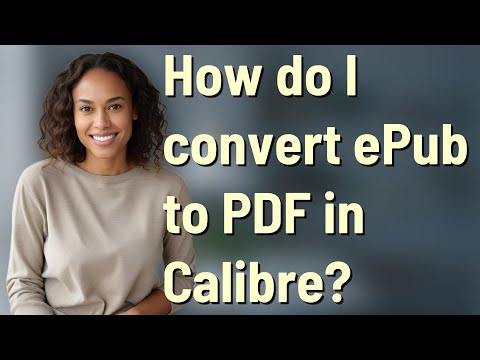 How do I convert ePub to PDF in Calibre?