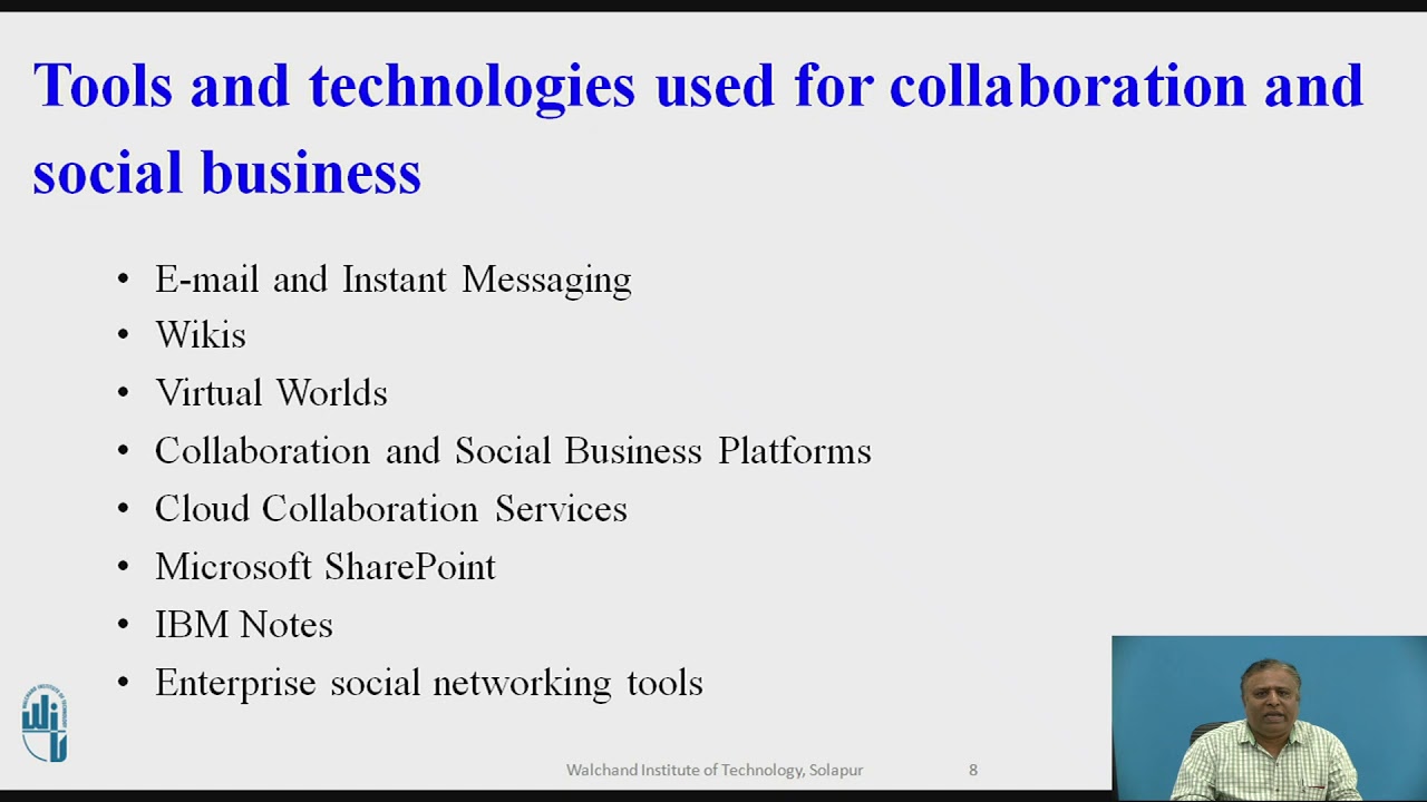 Tools and Technologies used for collaboration and social business