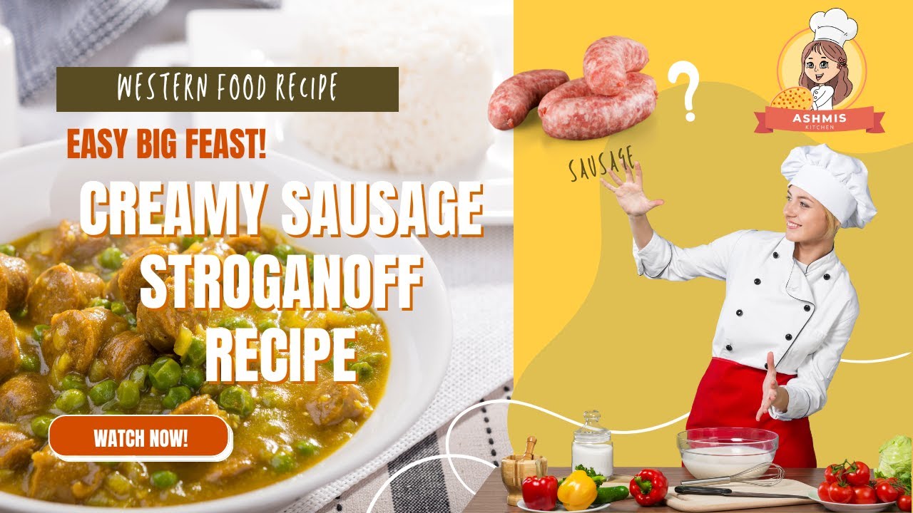 creamy sausage stroganoff recipe | sausage curry video 