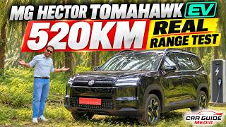 Real Range Test of MG Hector Tomahawk EV 🔥 7 Seater Electric SUV 🔥 XEV 9S & Clavis EV Rival 🤯