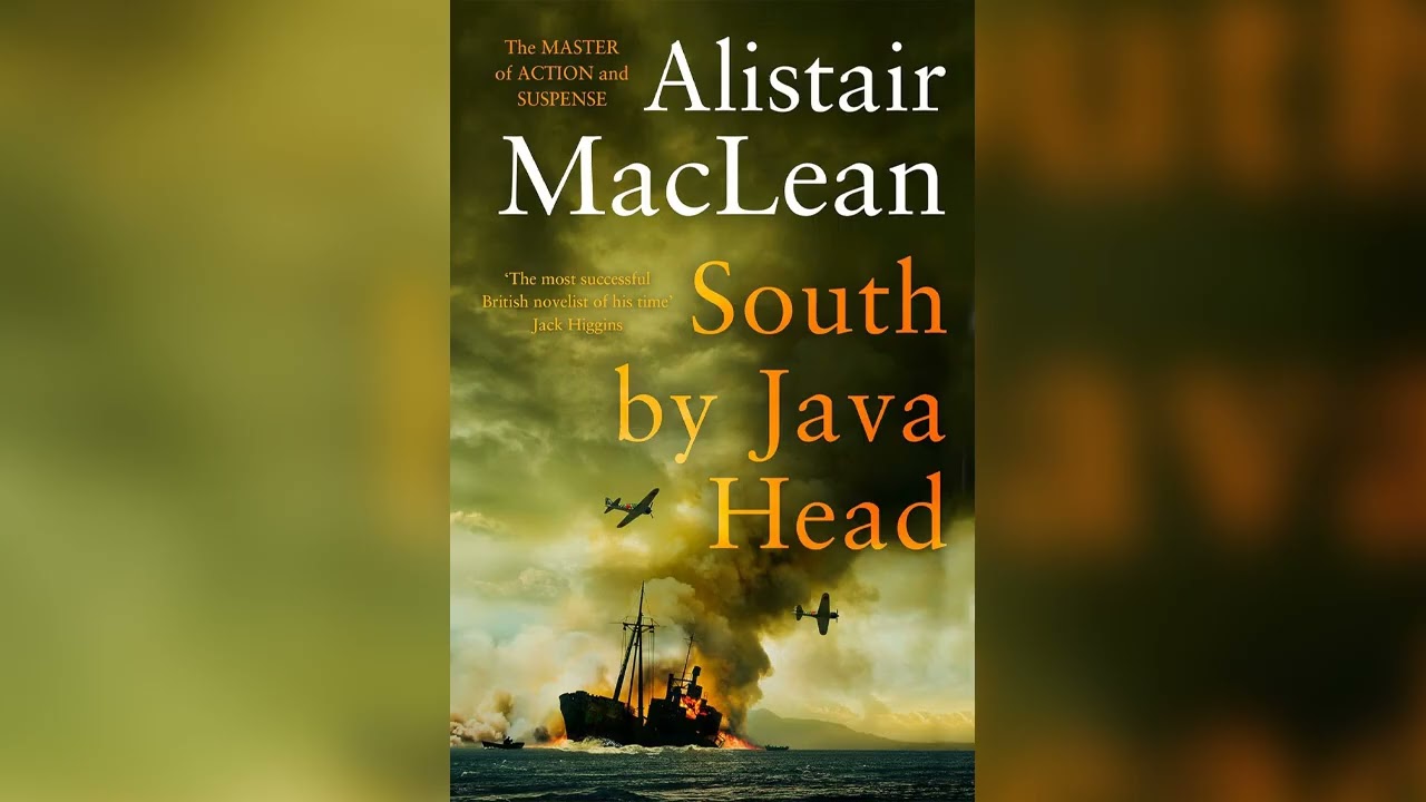 South by Java Head by Alistair MacLean [Part 1] | Full Audiobook