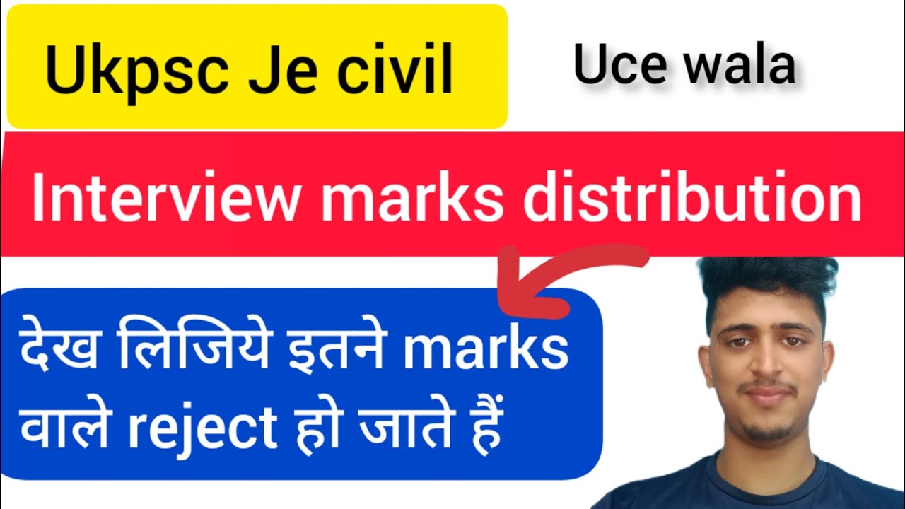 ukpsc je civil interview marks|ukpsc je  interview marks distribution|ukpsc je civil 2022 results