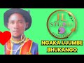 NGAKA UJUMBE BHUKANGO JR STUDIO 2026 