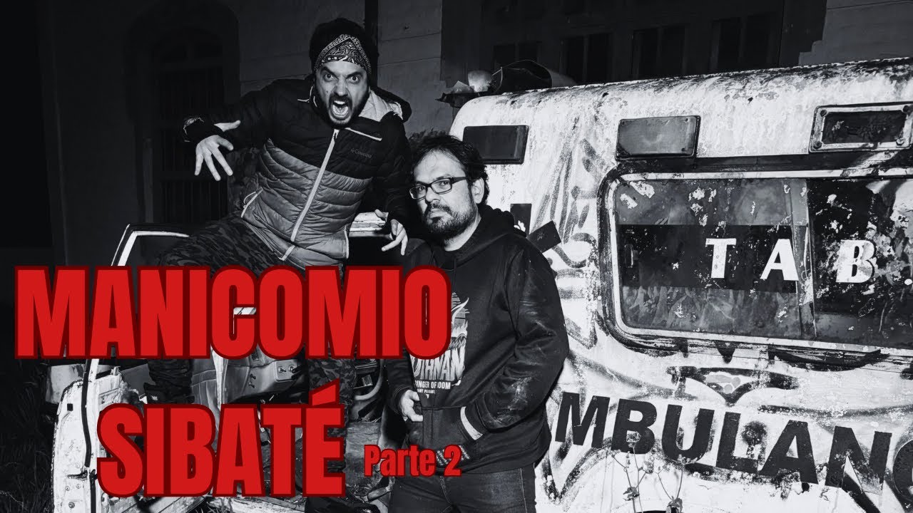 MANICOMIO ABANDONADO 😱 Entré a buscar FANTASMAS con ESTEBAN CRUZ. 🤯 Parte 2