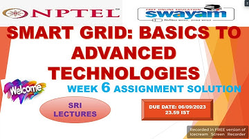 💥WEEK 6💥🔥100%🔥SMART GRID: BASICS TO ADVANCED TECHNOLOGIES ASSIGNMENT ANSWERS🔥🔥