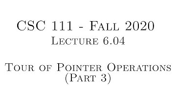 C Programming (Fall 2020) - Lecture 6.04 - Tour of Pointers (Part 3)