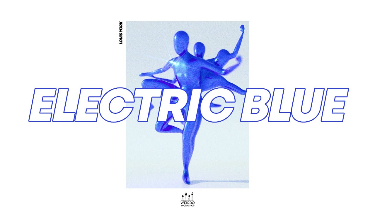 Louis York. - Electric Blue (Motion Art)