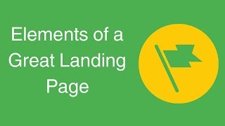 Elements of a Great Landing Page