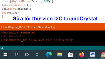 Thêm thư viện I2C LiquidCrystal - LiquidCrystal I2C.h No such file directory