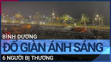 Tình hình nạn nhân vụ sập khung chiếu sáng sân khấu nhạc nước ở Bình Dương | VTC Tin mới