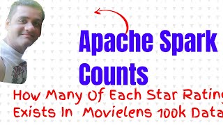 Apache Spark Counts How Many Of Each Star Rating Exists In The Movielens 100k Data Set